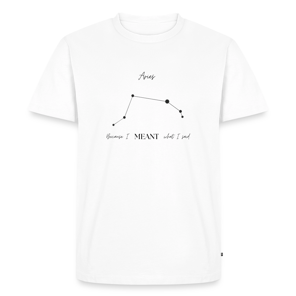 Aries - Say what they mean! - white