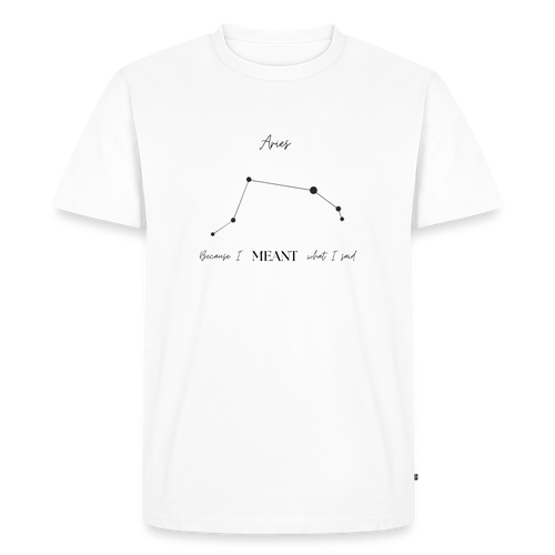 Aries - Say what they mean! - white